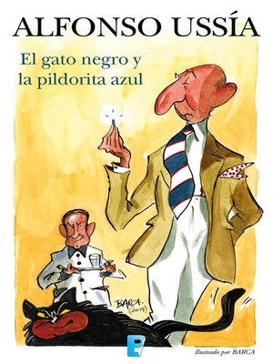 cover image of El gato negro y la pildorita azul (Marqués de Sotoancho)